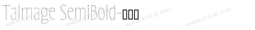 Talmage SemiBold字体转换